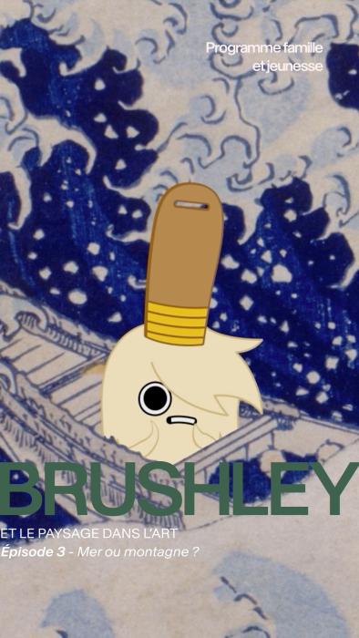 Brushley épisode 3 : Mer ou montagne ?