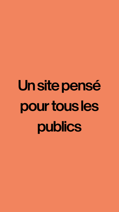 Un site pour tous les publics