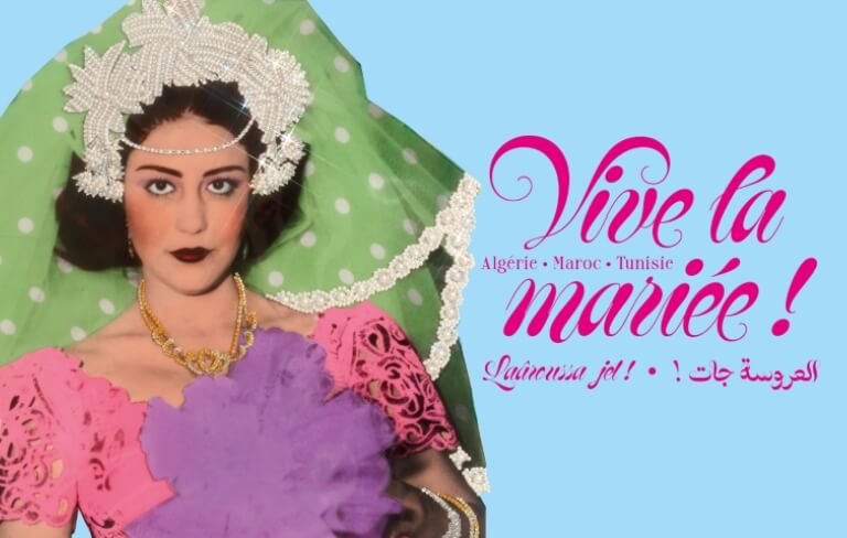 Visuel de l'exposition "Vive la mariée !" à l'Institut du monde arabe