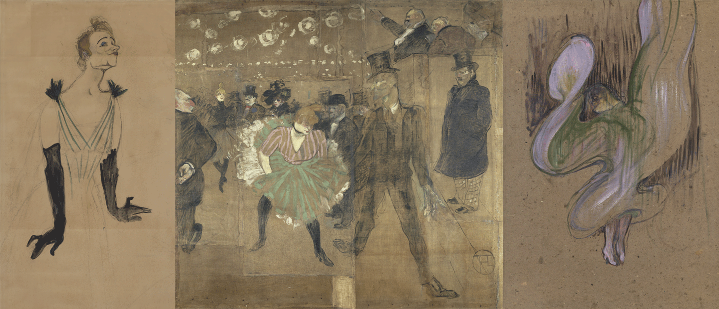 Henri de Toulouse-Lautrec, Yvette Guilbert (projet d’affiche), 1894, La Danse au Moulin Rouge, 1895, La Loïe Fuller aux Folies-Bergère, 1893