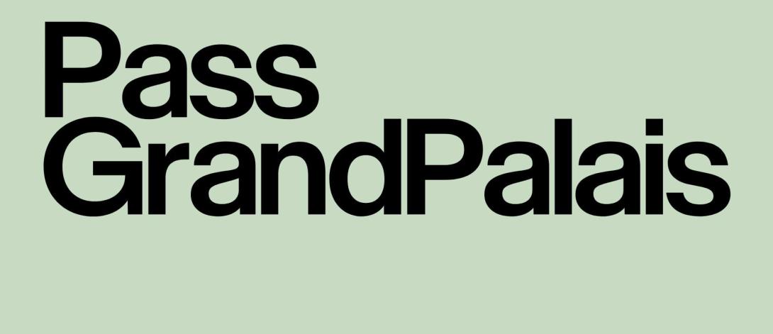 Pass GrandPalais