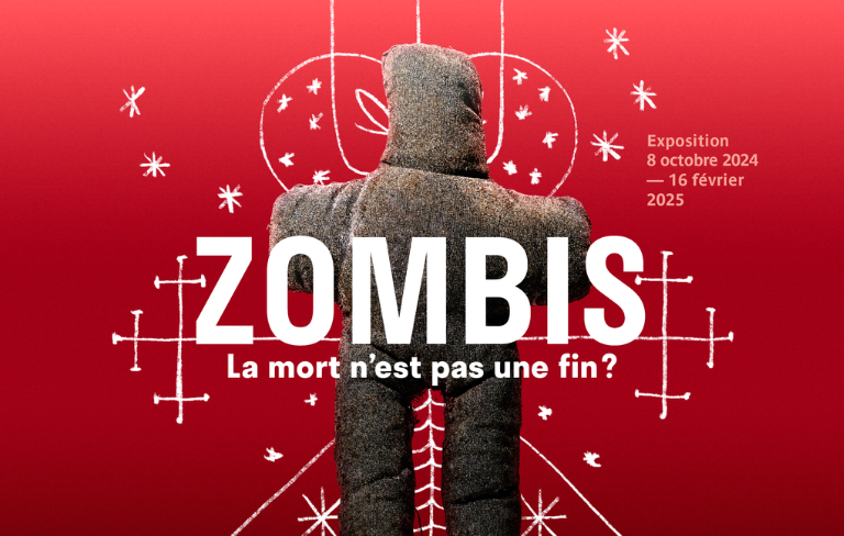 Affiche de l'exposition Zombis. La mort n'est pas une fin ?