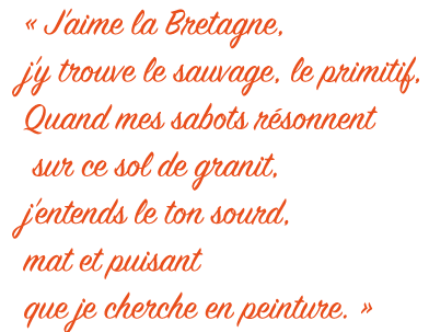 Citation de Paul Gauguin à propos de la Bretagne